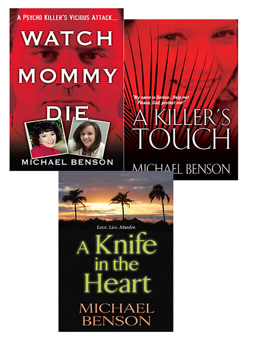 Title details for Michael Benson's True Crime Bundle by Michael Benson - Available